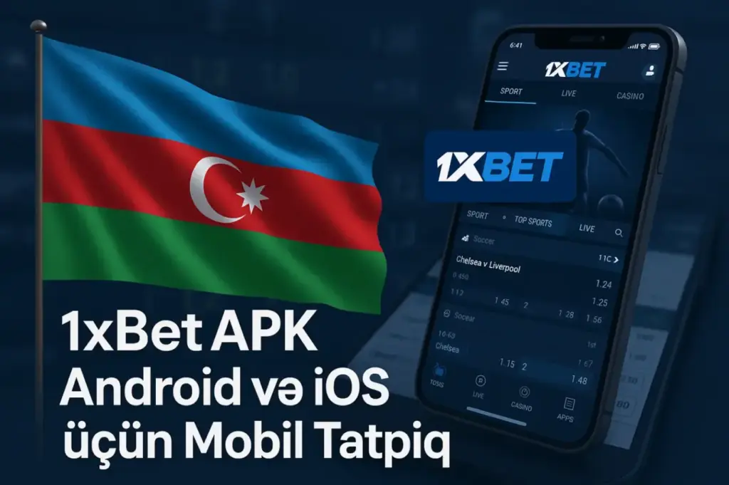 1xBet Azerbaijan APK